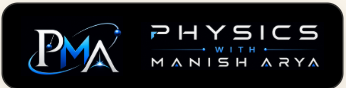Physics With Manish Arya